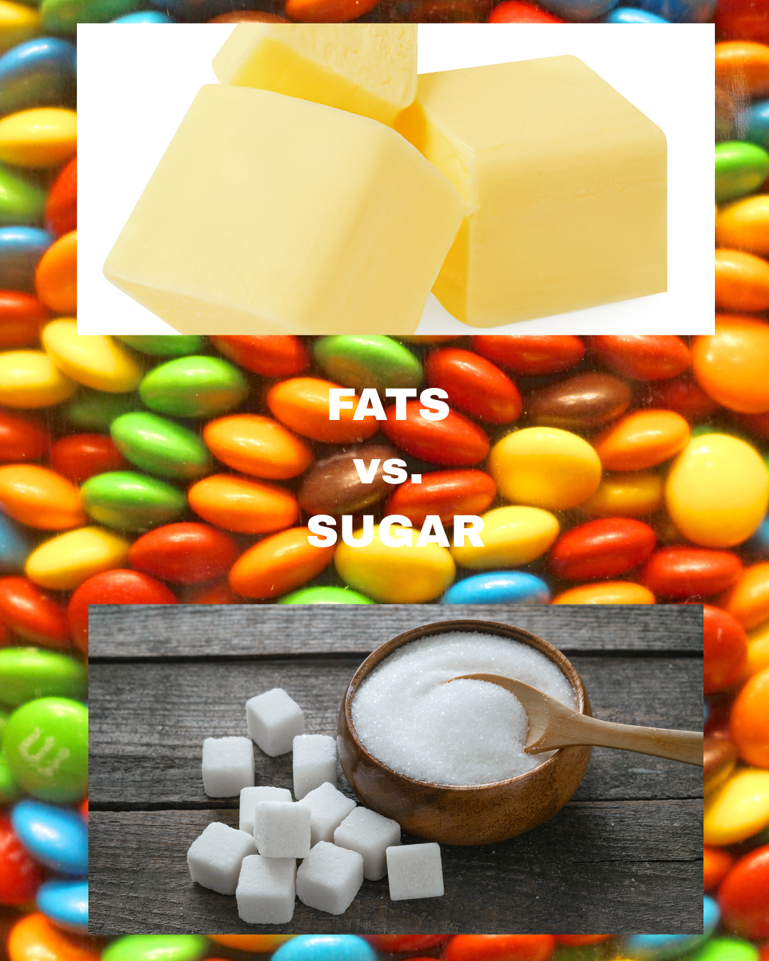 Fats vs Sugar